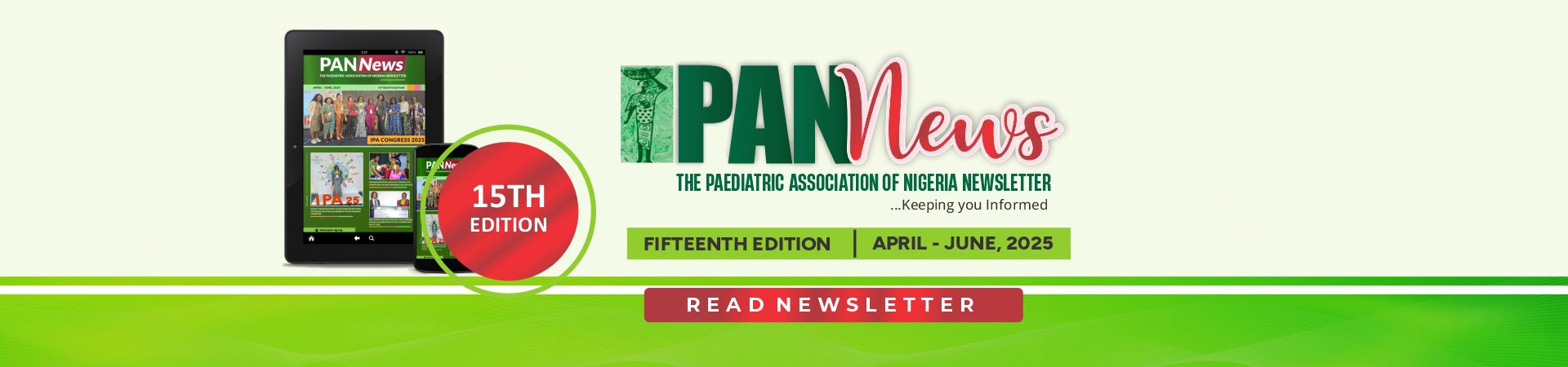 PAN NEWSLETTER 15TH EDITION, APRIL - JUNE, 2025